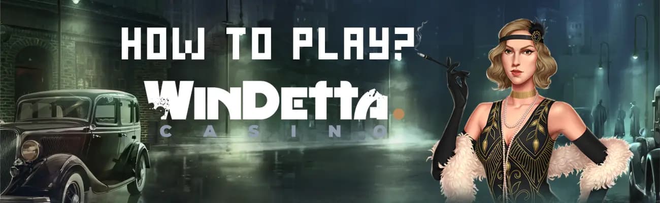 how_to_play_windetta_casino_6a00f49d9f.webp